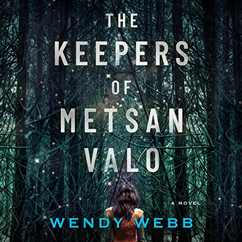 The Keepers of Metsan Valo