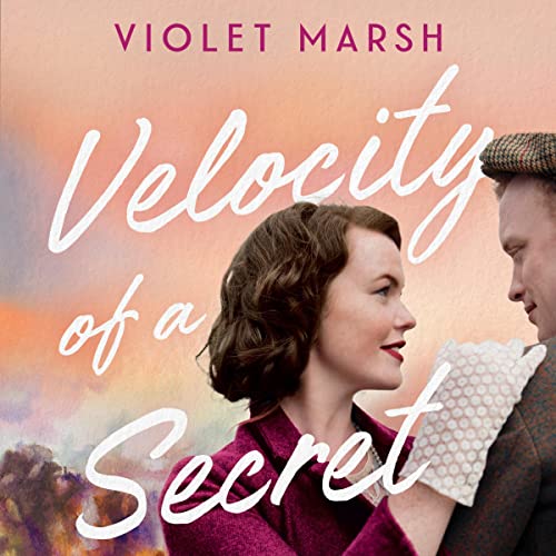 Velocity of a Secret by Violet Marsh