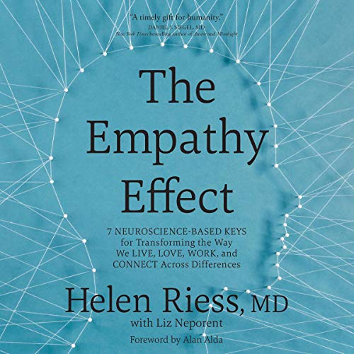 The Empathy Effect by Helen Riess MD