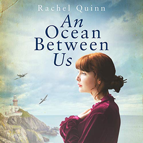 An Ocean Between Us by Rachel Quinn