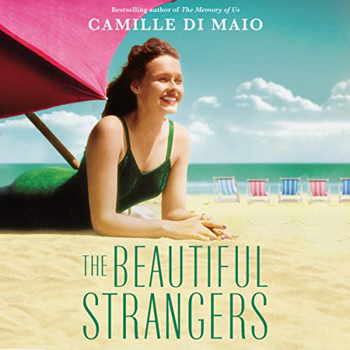 The Beautiful Strangers by Camille Di Maio