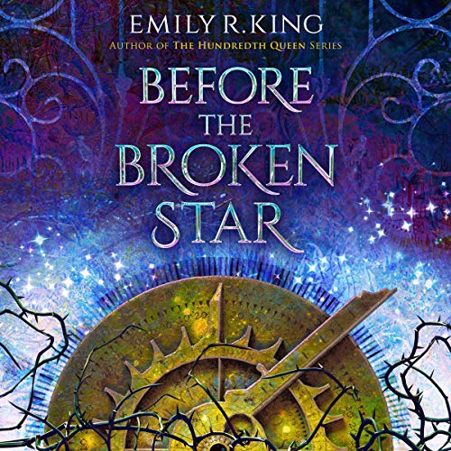 Before the Broken Star by Emily R. King