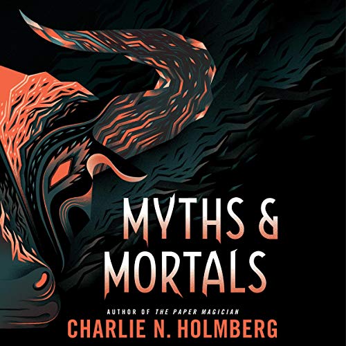 Myths and Mortals