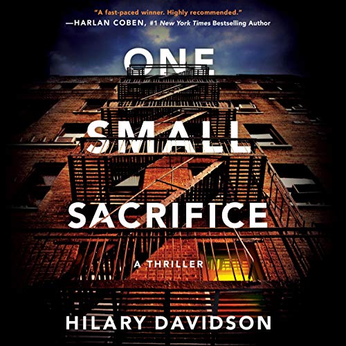 One Small Sacrifice by Hilary Davidson