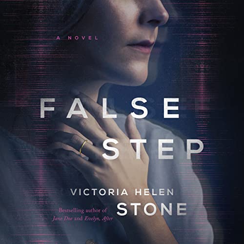 False Step by Victoria Helen Stone
