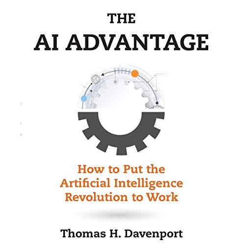 The AI Advantage by Thomas H. Davenport