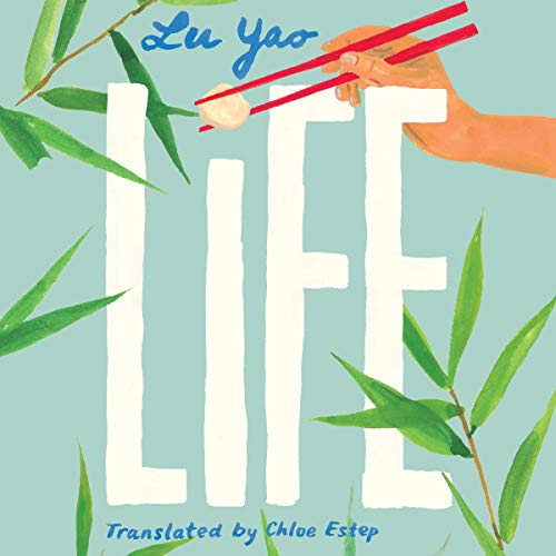 Life by Lu Yao