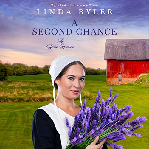 A Second Chance by Linda Byler