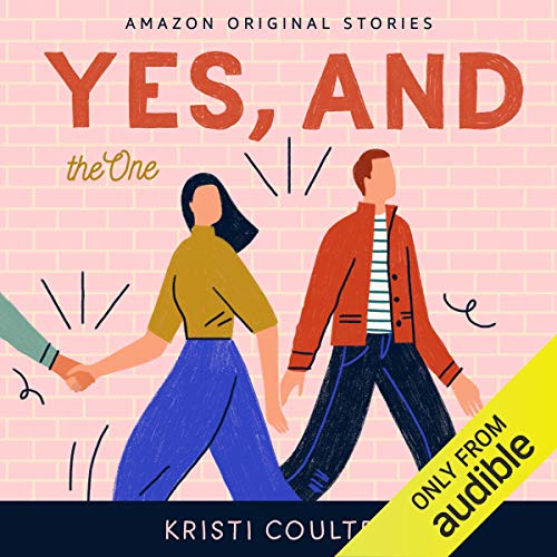 Yes, And by Kristi Coulter