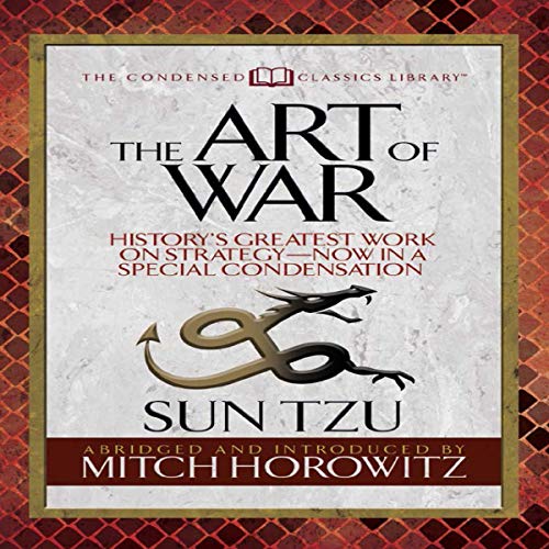 The Art of War (Condensed Classics) by Sun Tzu