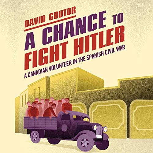 A Chance to Fight Hitler by David Goutor