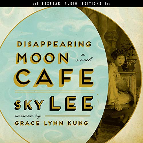 Disappearing Moon Café by Sky Lee