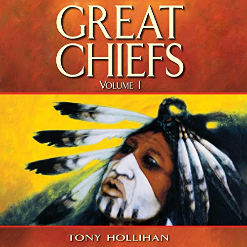 Great Chiefs, Volume I