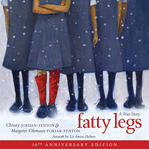 Fatty Legs (10th Anniversary Edition)