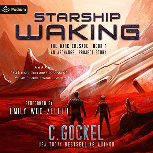 Starship Waking: An Archangel Project Story