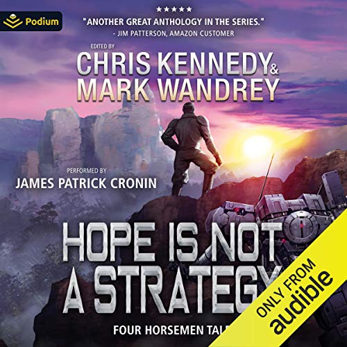 Hope is Not a Strategy by Chris Kennedy - editor