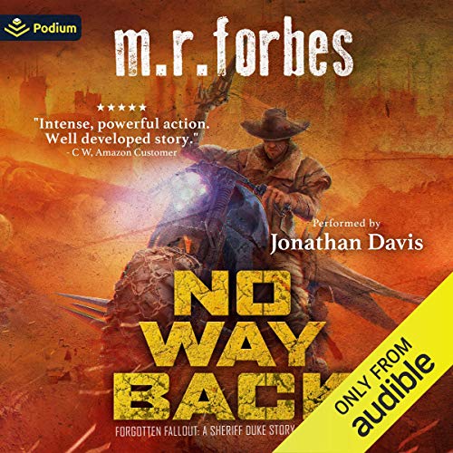 No Way Back: A Sheriff Duke Story by M.R. Forbes
