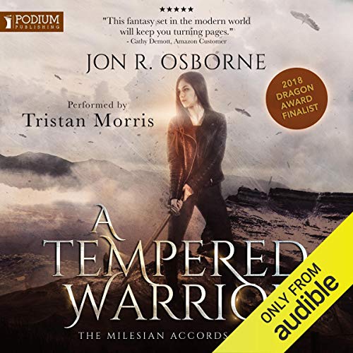 A Tempered Warrior by Jon R. Osborne