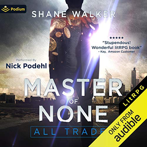 Master of None by Shane Walker