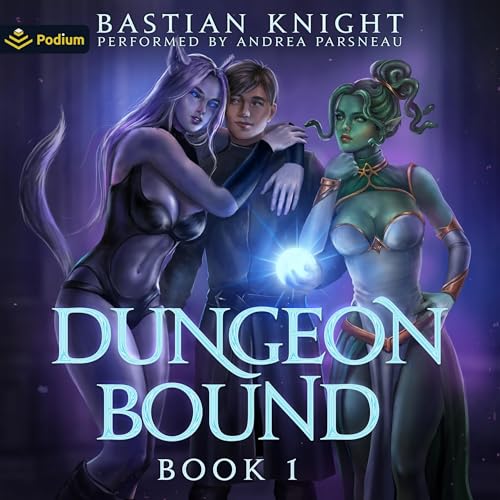 Dungeon Bound by Bastian Knight