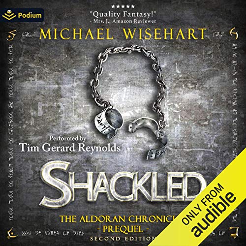 Shackled by Michael Wisehart