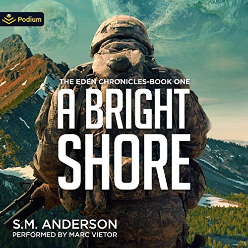 A Bright Shore by S.M. Anderson