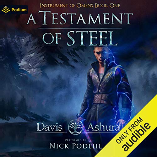 A Testament of Steel