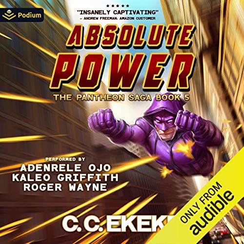 Absolute Power by C.C. Ekeke
