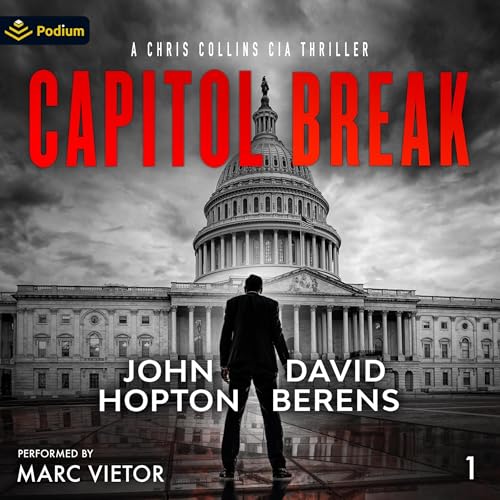 Capitol Break by David F. Berens