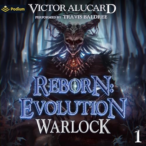 Reborn: Evolution (Warlock Chronicles, Book 1)