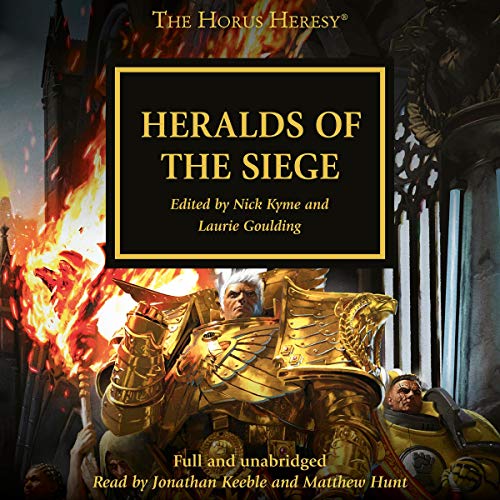 Heralds of the Siege by John French