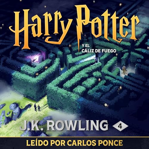 Harry Potter y el cáliz de fuego (Harry Potter 4)