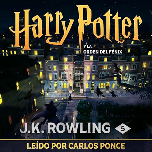 Harry Potter y la Orden del Fénix (Harry Potter 5)