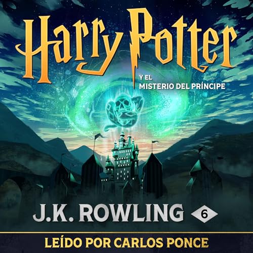 Harry Potter y el misterio del príncipe (Harry Potter 6)