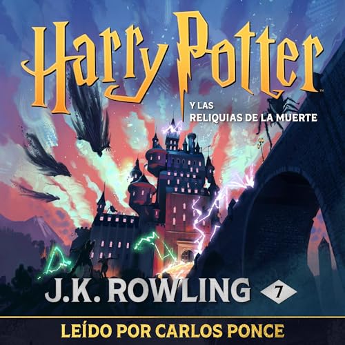 Harry Potter y las Reliquias de la Muerte (Harry Potter 7)