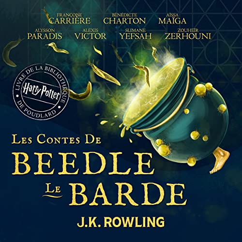 Les Contes de Beedle le Barde [The Tales of Beedle the Bard]