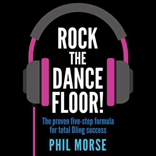 Rock the Dancefloor by Phil Morse