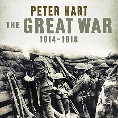 The Great War by Peter Hart