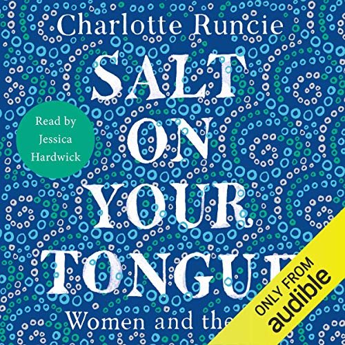 Salt On Your Tongue