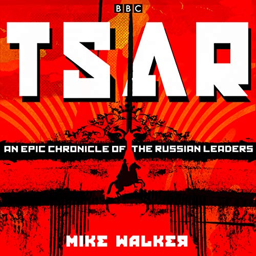 Tsar by Mike Walker