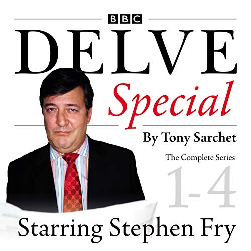 Delve Special: The Complete Series 1-4 by Tony Sarchet