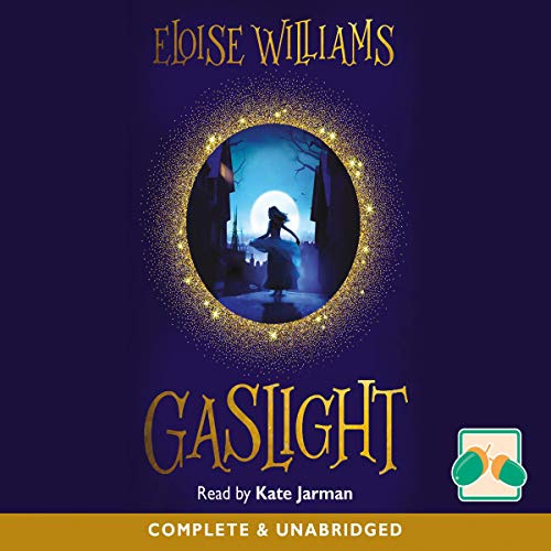 Gaslight by Eloise Williams