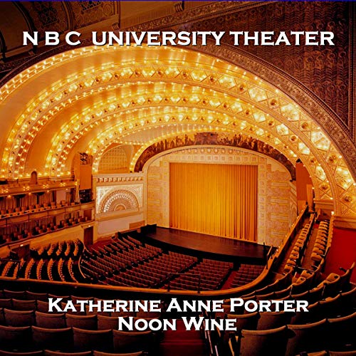 NBC University Theater: Noon Wine