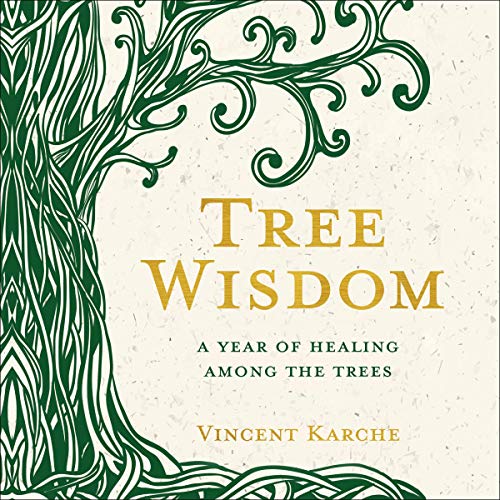 Tree Wisdom by Vincent Karche