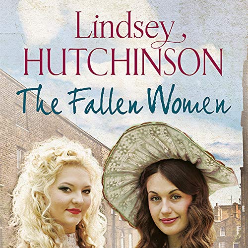 The Fallen Women by Lindsey Hutchinson
