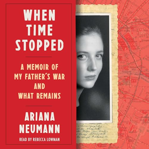 When Time Stopped by Ariana Neumann