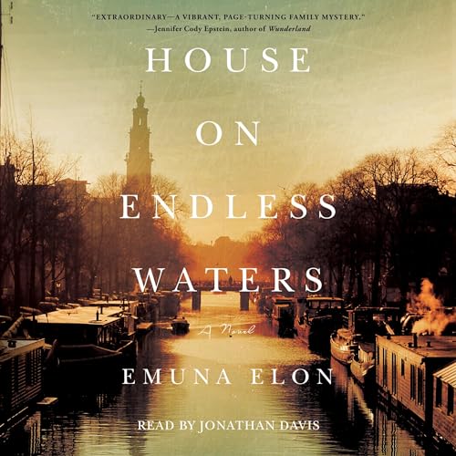 House on Endless Waters by Emuna Elon