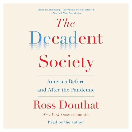 The Decadent Society