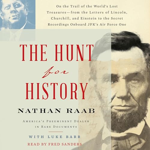 The Hunt for History by Nathan Raab