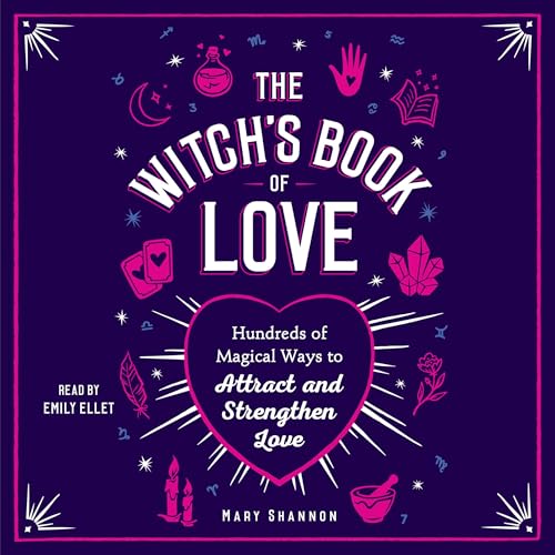 The Witch's Book of Love by Mary Shannon